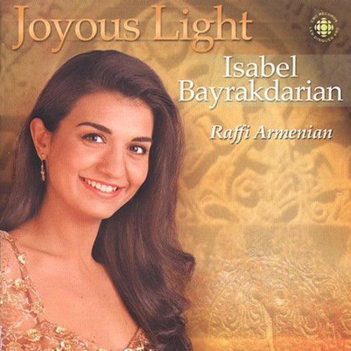 Bayrakdarian / Armenian / Elmer Iseler Singers - Joyous Light - Music CD