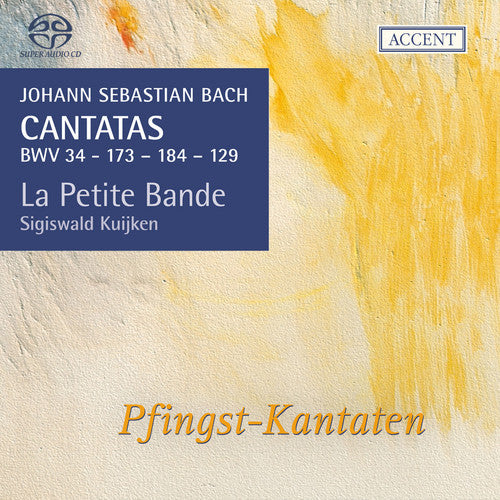 Bach / Samann / Genz / Crabben / Kuijken - Cantatas:16 Bwv34 129 173 & 184 - Super Audio CD