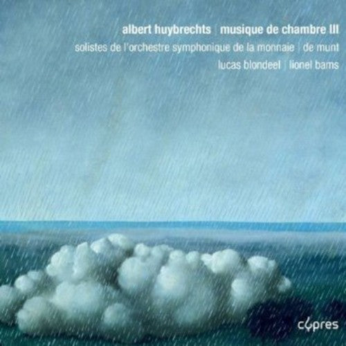 Huybrechts / Monnaie Wind Quintet - Chamber Music 3 - Music CD