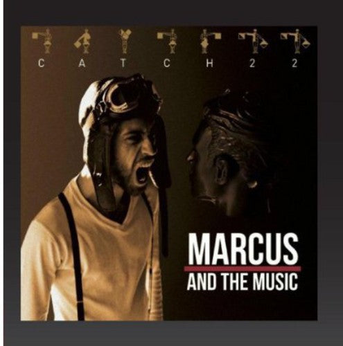Marcus & The Music - Catch 22 - Music CD