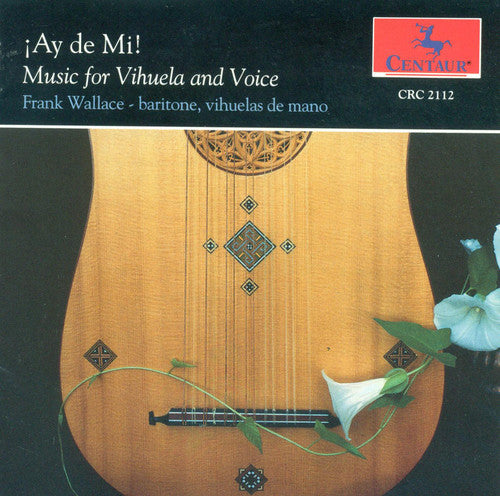 Alonso / Narvaez / Wallace,frank - Music For Vihuela & Voice - Music CD
