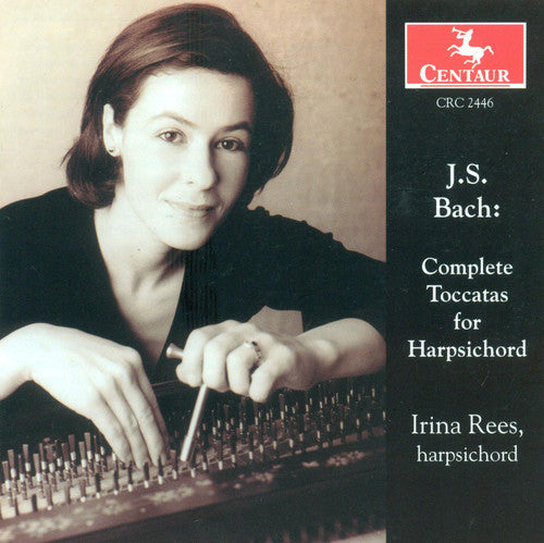 the album cover for Irina Rees - Complete Toccatas for Harpsichord