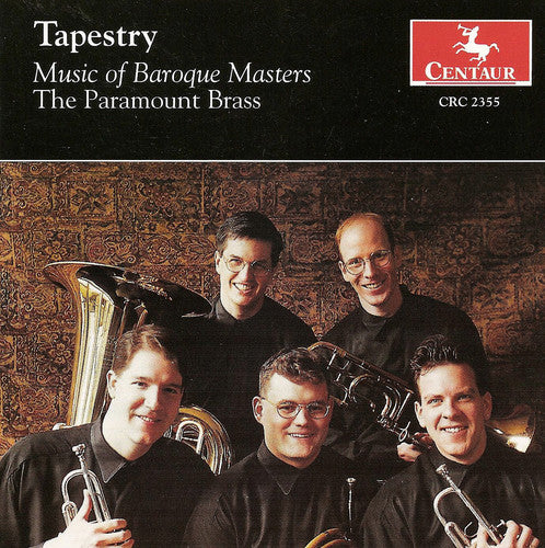 Paramount Brass - Tapestry: Music Of Baroque Masters - Music CD