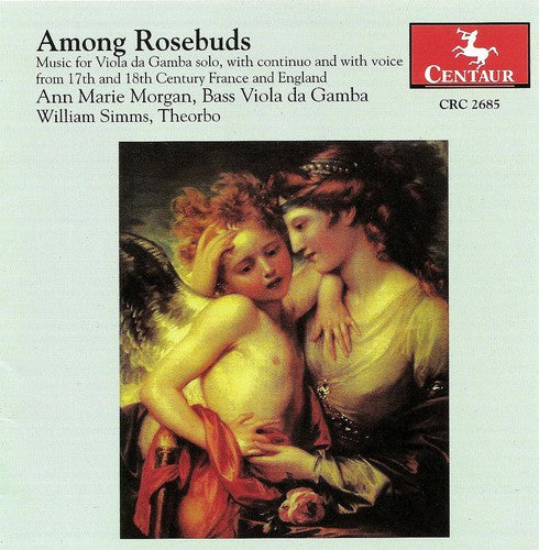 Morgan / Simms / Baltzar / Lawes / Simpson - Among Rosebuds: Music For Viola Da Gamba Solo - Music CD