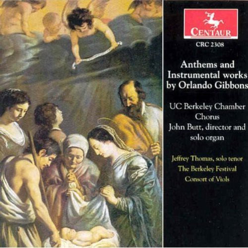 Gibbons / Butt / Thomas / Uc Berkelky Chamber - Anthems & Instrumental Works - Music CD
