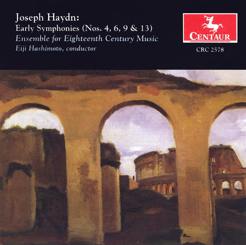 Haydn / Hashimoto / Ens Eighteenth Century Music - Early Symphonies 4 6 9 & 13 - Music CD