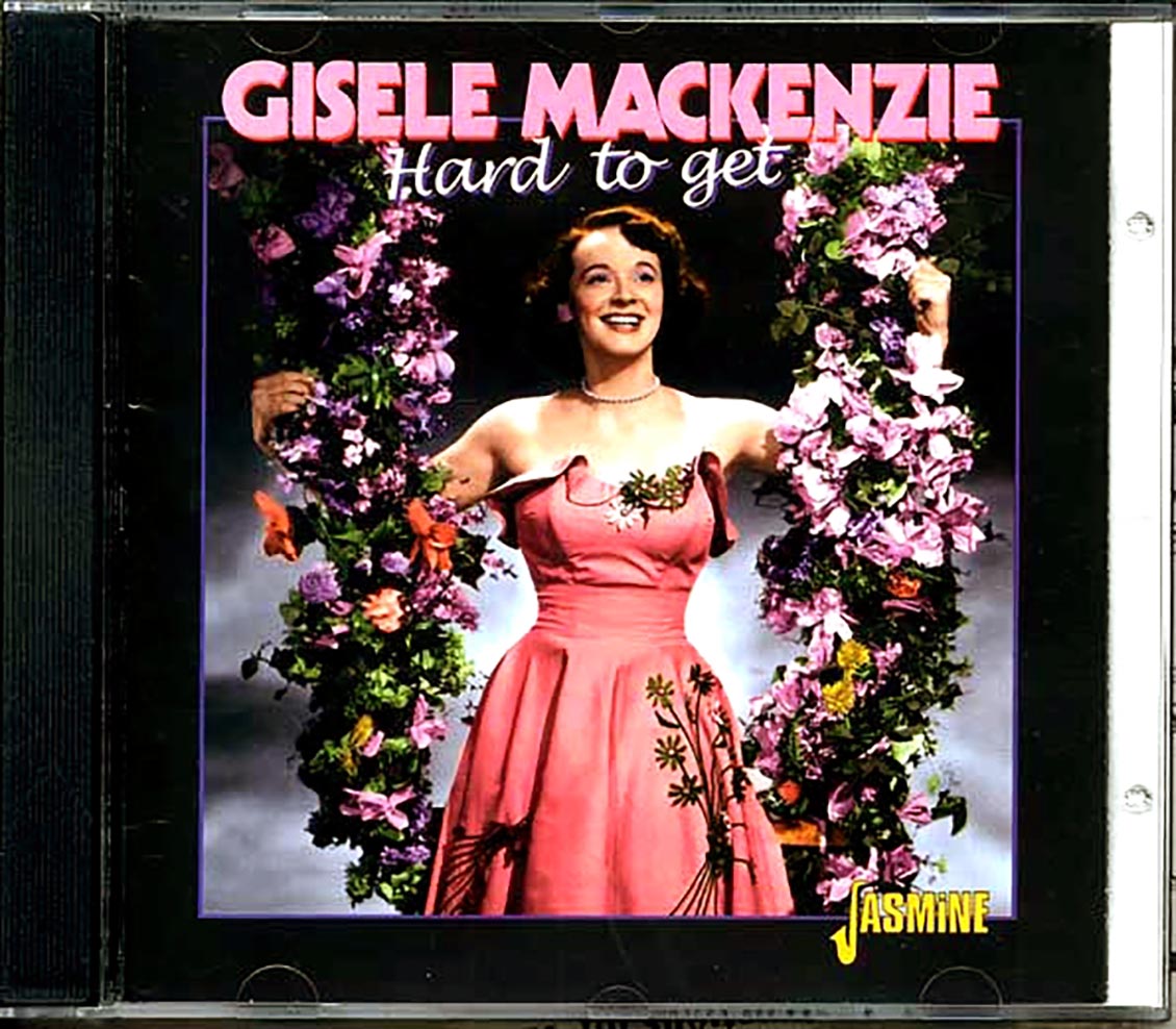 Gisele Mackenzie - Hard To Get Music CD
