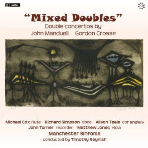 Crosse / Manduell / Manchester Sinfonia / Reynish - Mixed Doubles - Music CD