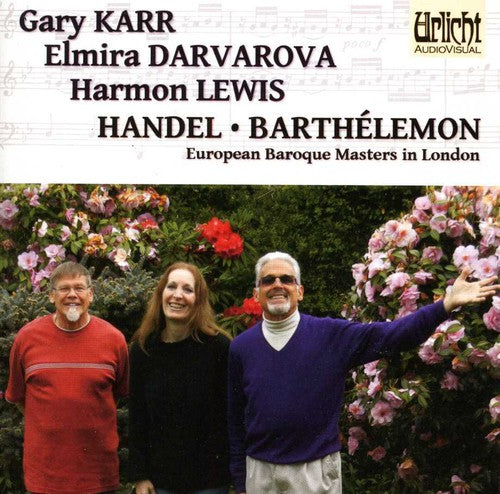 the album cover for Handel / Barthelemon / Karr / Darvarova / Lewis - European Baroque Masters in London