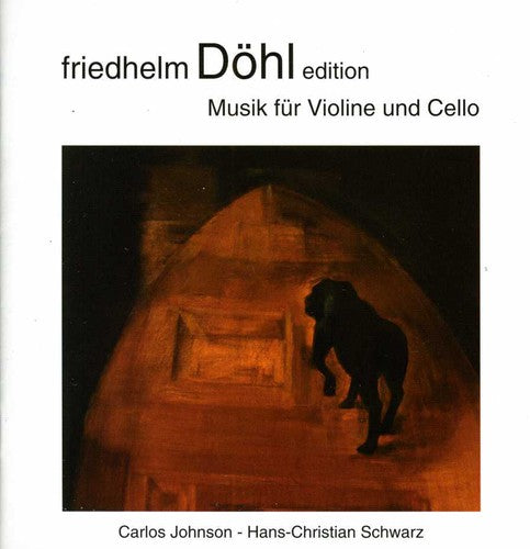 Doehl / Johnson / Schwarz - Music For Violin And Violoncello 17 - Music CD