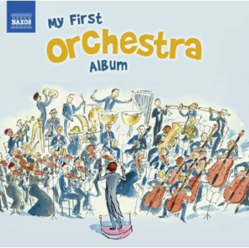 the album cover for Bernstein/Mozart/Brahms/Rimsky-Korsakov/Haydn/Bize - My First Orchestra Album