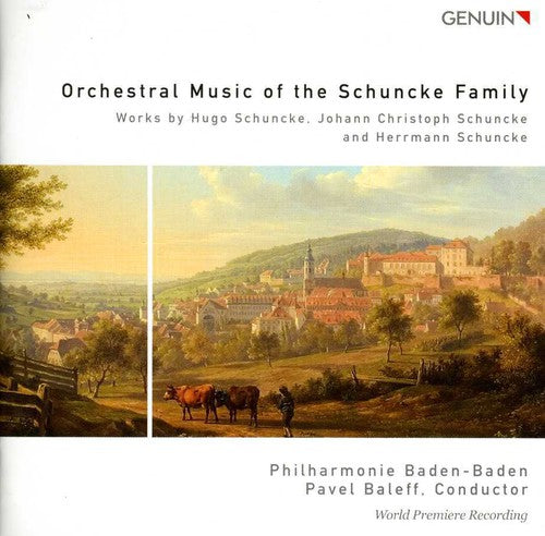 Schuncke / Baleff / Ideue / Pia / Langbein - Orchestral Music Of The Schuncke Family - Music CD