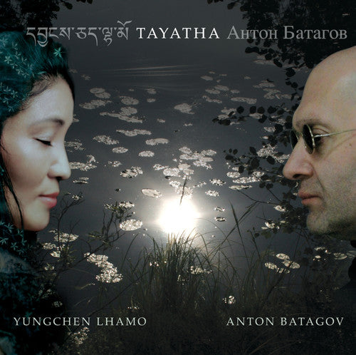 the album cover for Yungchen Lhamo - Tayatha