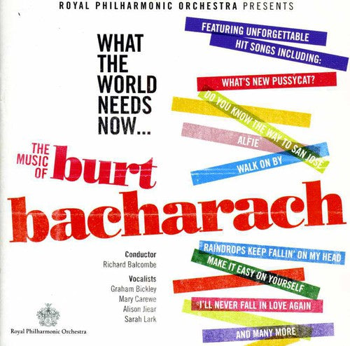 What the World Needs Now: Music of Bacharach Music CD