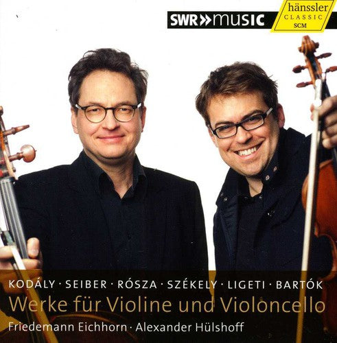 Kodaly / Seiber / Szekely / Eichhorn / Huelshoff - Works For Violine & Violoncello - Music CD