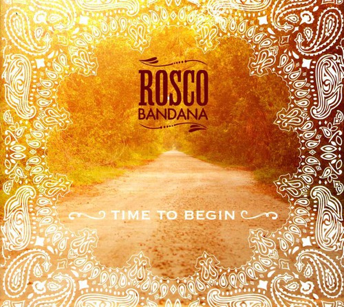 Rosco Bandana - Time To Begin - Music CD