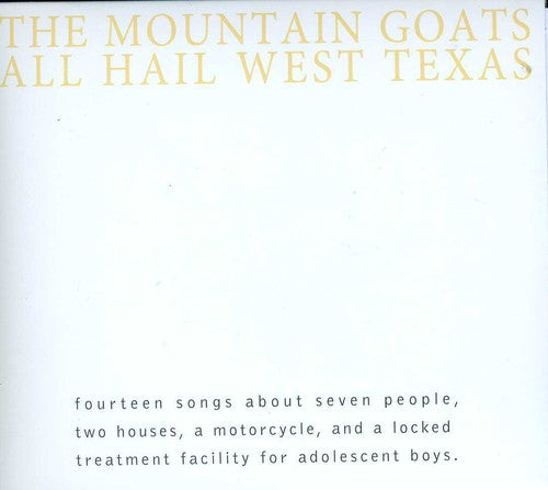 the album cover for The Mountain Goats - All Hail West Texas