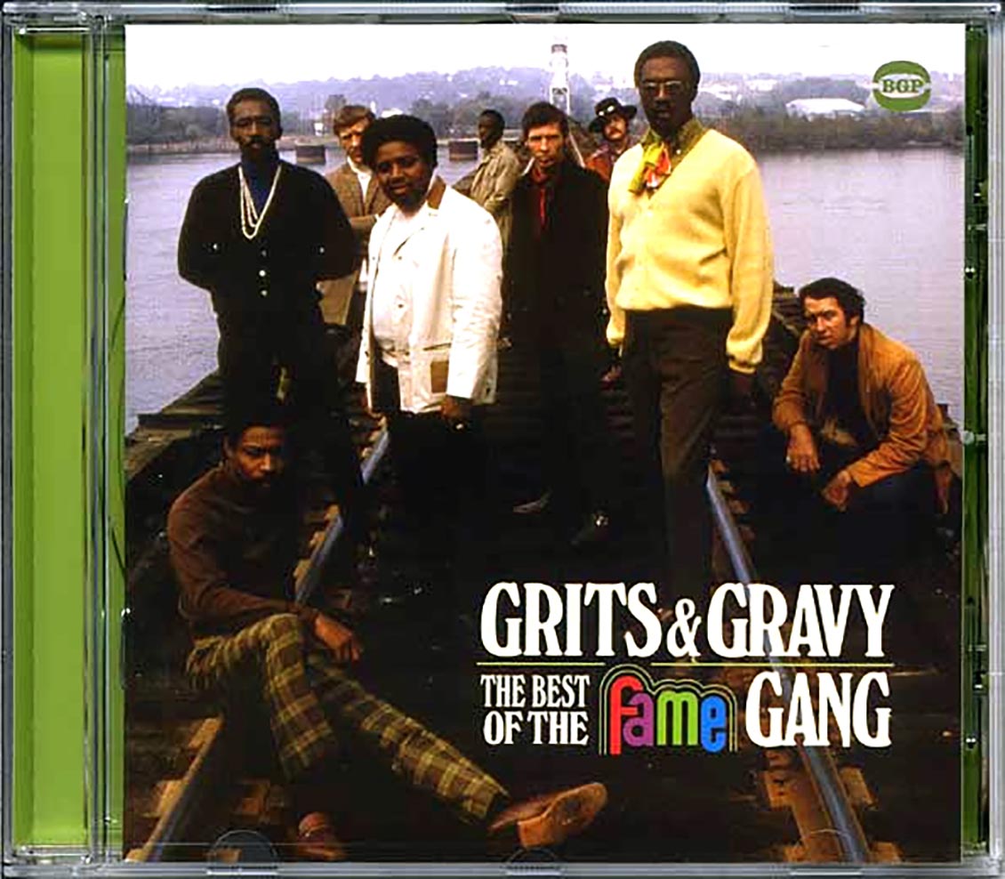 The Fame Gang - Grits & Gravy: The Best Of The Fame Gang (25 tracks) Music CD