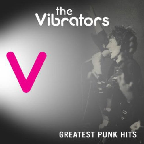 Vibrators - Greatest Punk Hits - Music CD