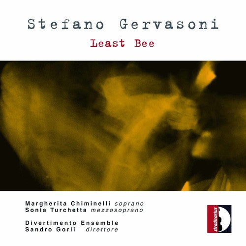 the album cover for Gervasoni / Divertimento Ensemble / Gorli - Least Bee