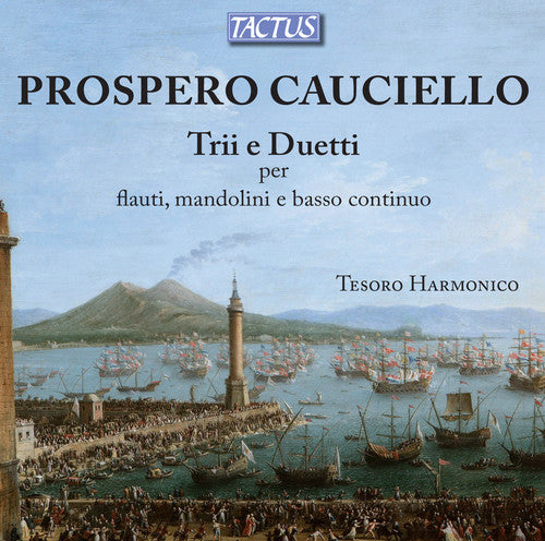 the album cover for Cauciello / Ensemble Tesoro Harmonico - Trios & Duets for Flutes & Mandolins