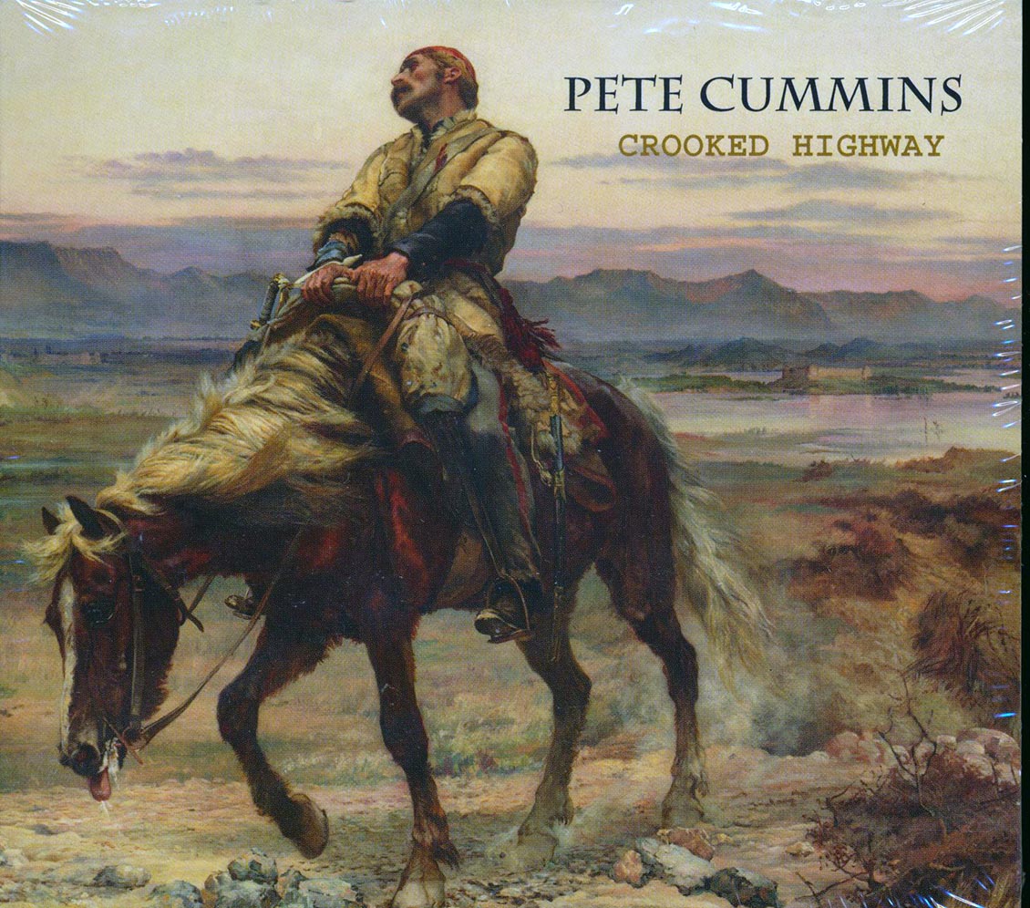 Pete Cummins - Crooked Highway Music CD