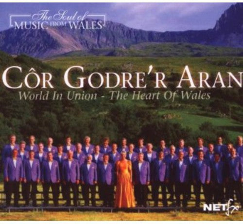 the album cover for Cor Godrer Aran - World in Union-The Heart of
