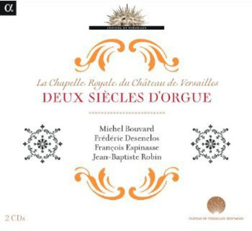 the album cover for Jean-Baptiste Robin - Deux Siecles D'orgue