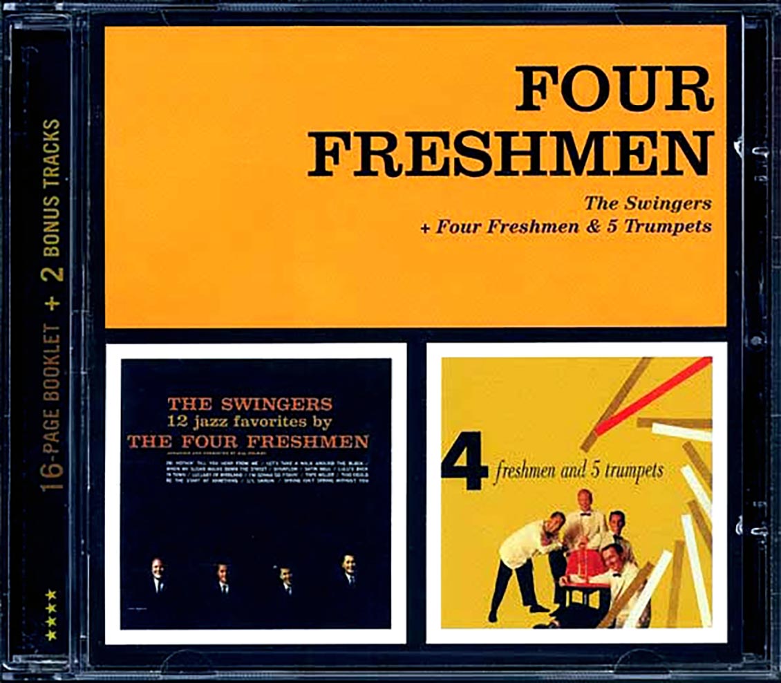 Four Freshmen - The Swingers + 4 Freshmen & 5 Trumpets Music CD