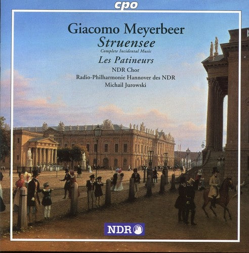 Meyerbeer / Jurowski - Struensee / Les Patineurs - Music CD