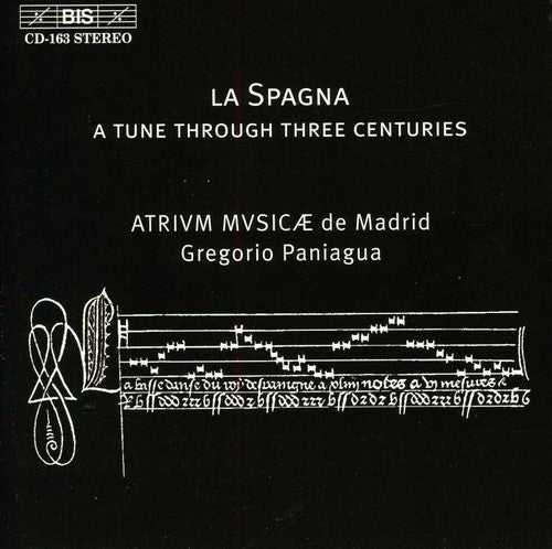 La Spagna / Atrium Musicae De Madrid Paniagua - Music Of Xv-xvii Centuries - Music CD