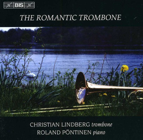 the album cover for CHRISTIAN LINDBERG - Romantic Trombone