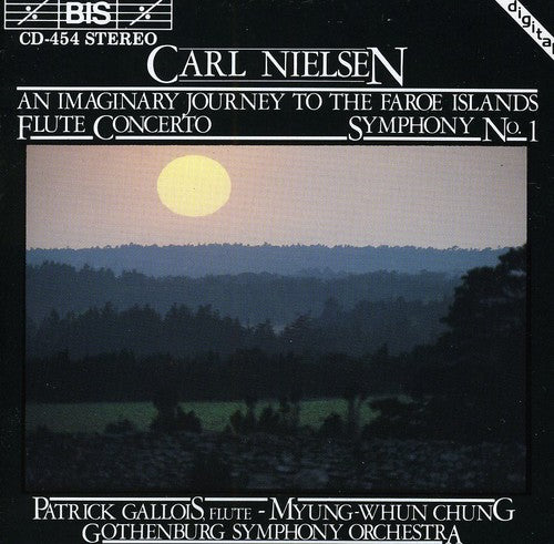 Nielsen / Gallois / Chung / Gothenburg So - Symphony 1 / Concerto For Flute & Orchestra - Music CD