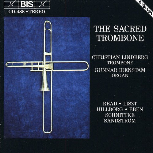 the album cover for CHRISTIAN LINDBERG - Sacred Trombone