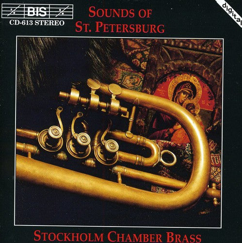 the album cover for Stockholm Chamber Brass - Sounds of St Petersburg / Various