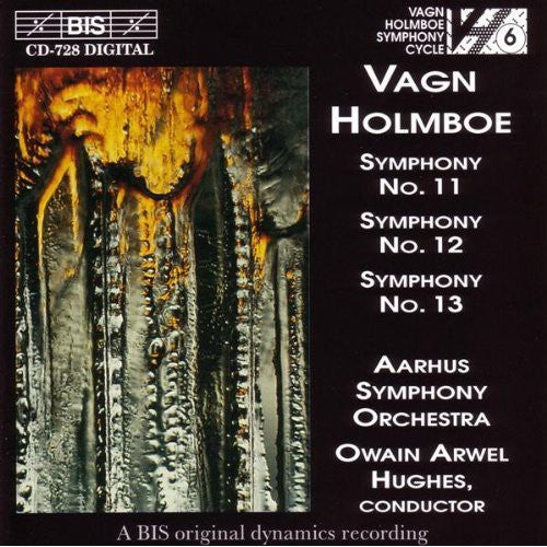Holmboe / Hughes / Aarhus Symphony Orchestra - Symphonies 11 12 13 - Music CD