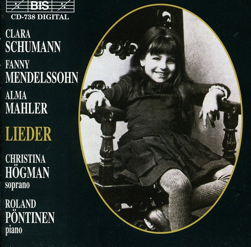 Schumann / Mendelssohn / Mahler / Hogman - 10 Songs - Music CD