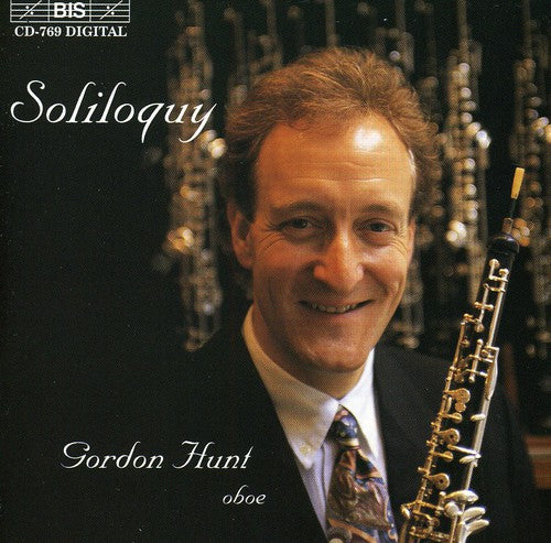 the album cover for Gordon Hunt - Soliquy: Music for Solo Oboe