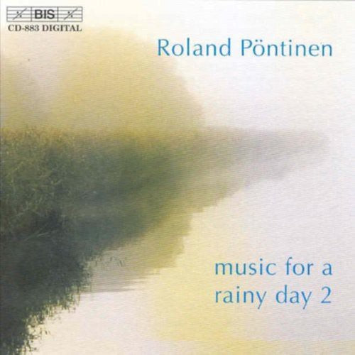 Mendelssohn / Rachmaninoff / Liszt / Pontinen - Music For A Rainy Day 2 - Music CD