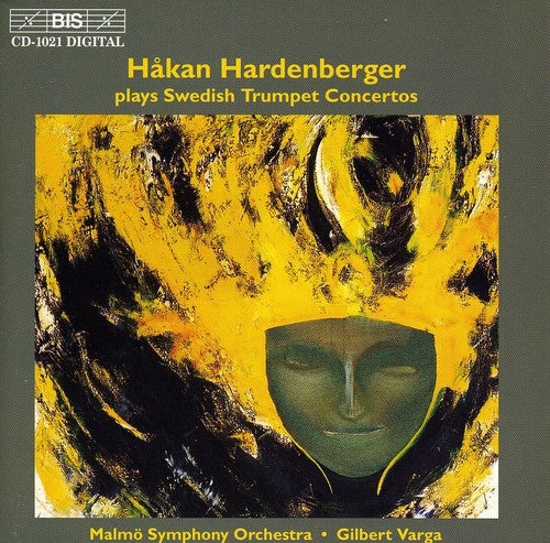 Bortz / Hardenberger / Sandstrom / Rabe / Varga - Hardenberger Plays Swedish Trumpet Concertos - Music CD
