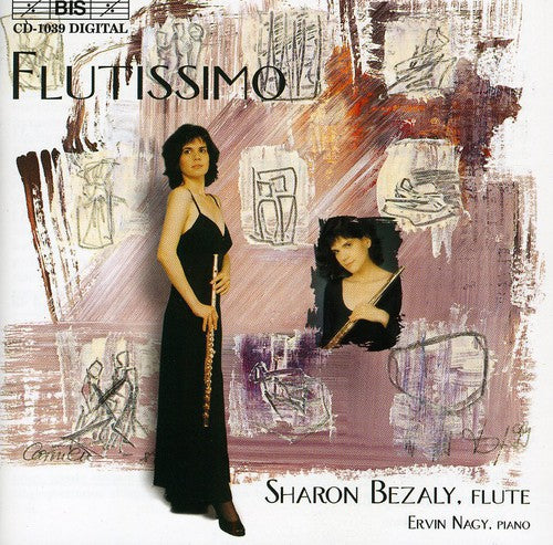 Bezaly,sharon / Nagy,ervin - Flutissimo: Bezaly Plays Virtuoso Flute Music - Music CD
