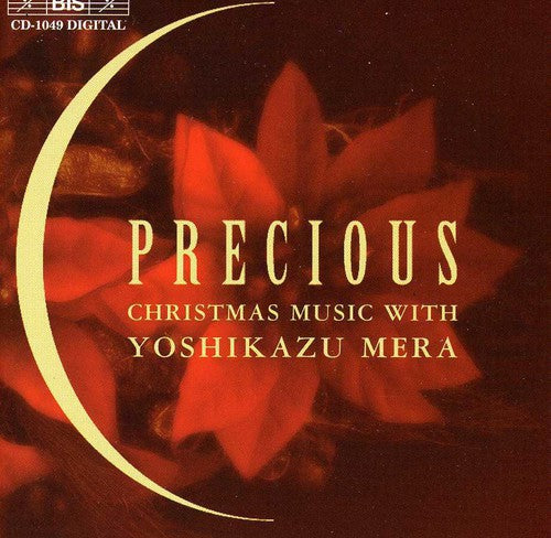 the album cover for YOSHIKAZU MERA - Precious: Christmas Music with Yoshikazu Mera