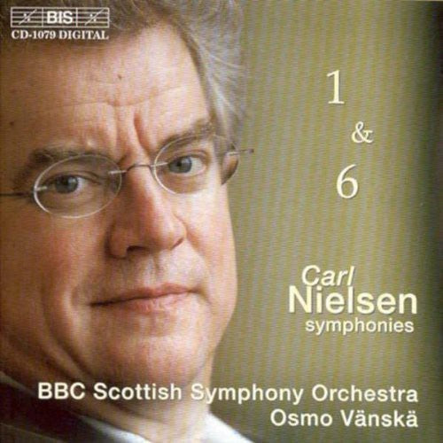 Nielsen / Vanska / Bbc Scottish Sym Orch - Symphonies 1 & 6 - Music CD