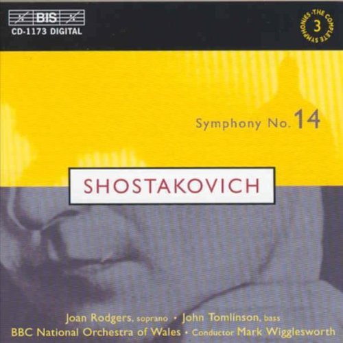 Shostakovich / Rodgers / Tomlinson / Wrigglesworth - Symphony 14 Op 135 - Music CD