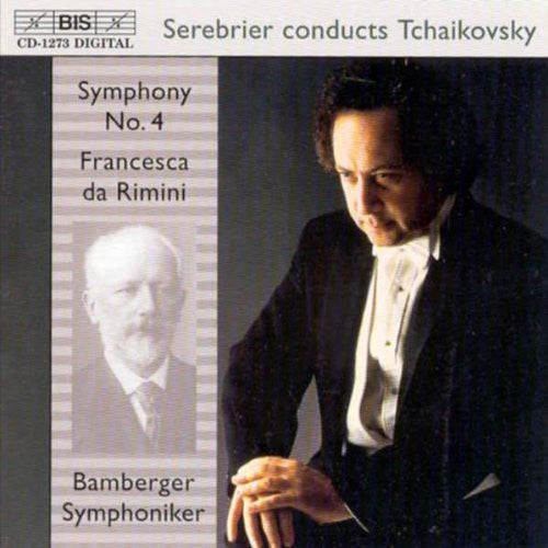 Tchaikovsky / Serebrier / Bamberg So - Symphony 4 F Minor / Francesca Da Rimini Op 32 - Music CD