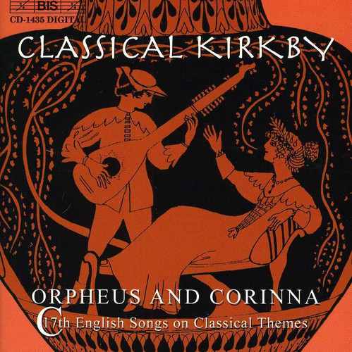 Kirkby / Rooley / Lawes / Blow / Wilson / Boyce - Classical Kirkby - Music CD