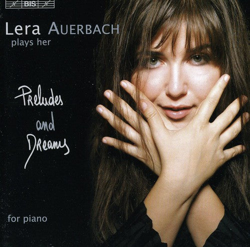 Auerbach,lera - Preludes & Dreams - Music CD