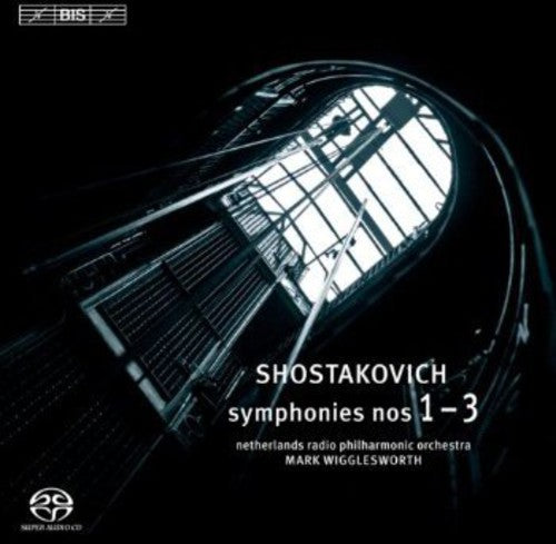 Shostakovich / Netherlands Radio Choir - Symphonies No. 1 - 3 - Super Audio CD