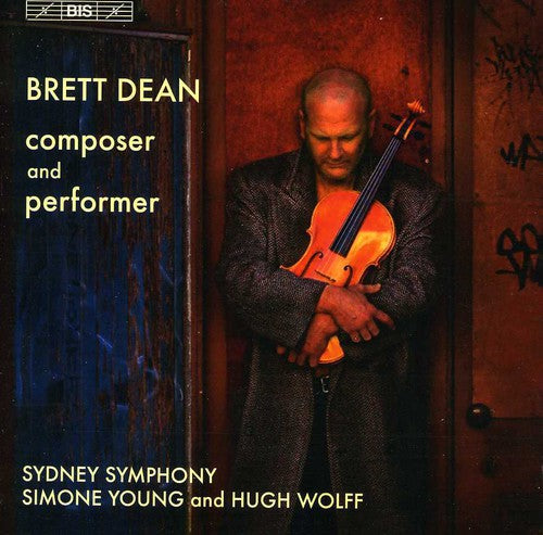 Dean / Sydney Symphony / Young / Wolff - Composer & Performer - Music CD