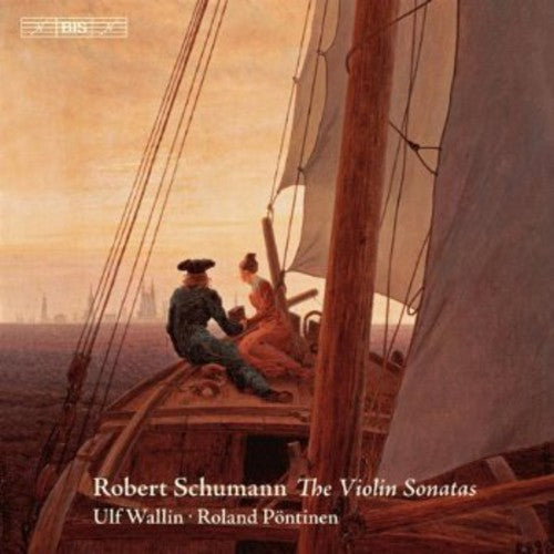 Schumann / Wallin / Pontinen - Violin Sonatas - Super Audio CD